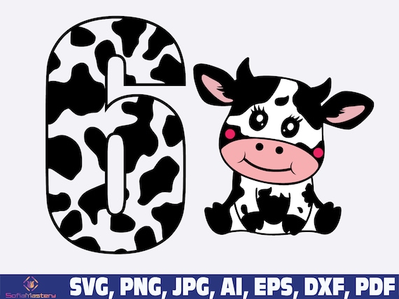 Numero De Vache Anniversaire Svg 6eme Anniversaire Vache Svg Etsy France