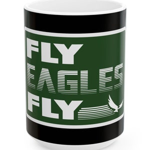 Fly Eagles Fly Coffee Mug, Philadelphia Eagles Ceramic, Football Fan Gift, Sports Drinkware, Game Day Tea Cup, Philly Special, Saquon, Hurts