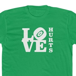 Love Hurts football shirt Philadelphia eagles Jalen hurts Philly sports quarterback special Tee NFC QB 1 Aj Brown Super Bowl NFL Oklahoma