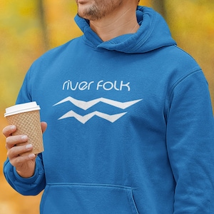 MEN&#39;S HOODIE River Folk/ Multiple Colors/ River Town/ River Life/ River House/ River Hooded Sweatshirt/ River Walk Hoodie/ River Rat/