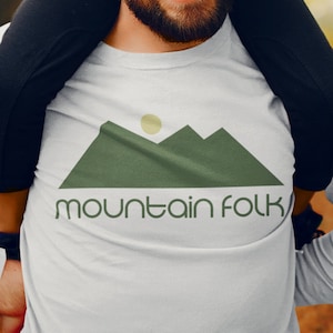 MEN&#39;S TEE Long Sleeve Mountain Folk/ Trail Hiking/ Campfire/ Camping/ Snow Boarding/ Skiing/ Mountain Man Shirt/ Mountain Town Shirt/ Trail