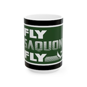 Fly Saquon Fly Philadelphia Eagles Ceramic Mug - Football Fan Gift, Eagles Fan Mug, Sports Lover Coffee Cup, Gift for Him, Unique Eagles