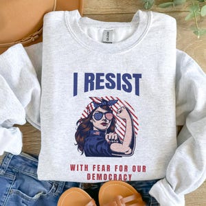 Anti Trump sweater, I resist sweater, Anti Racist Hoodie, RGB quote, activist sweater, Political Sweatshirts, FDT crewneck, anti Trump merch