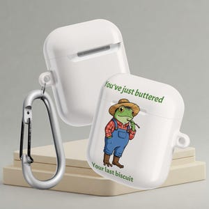 You&#39;ve just buttered your last Biscuit AirPod Cases, Funny Airpods Pro 2 Case, Cowboy Frog Airpods Gen 4 Case, Cowboy Frog AirPods Case Gift