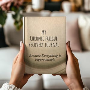 Chronic Fatigue Recovery Journal- Mental Health & Wellness Tracker, Permanently Tired, CFS Warrior, chronic illness, hidden disability