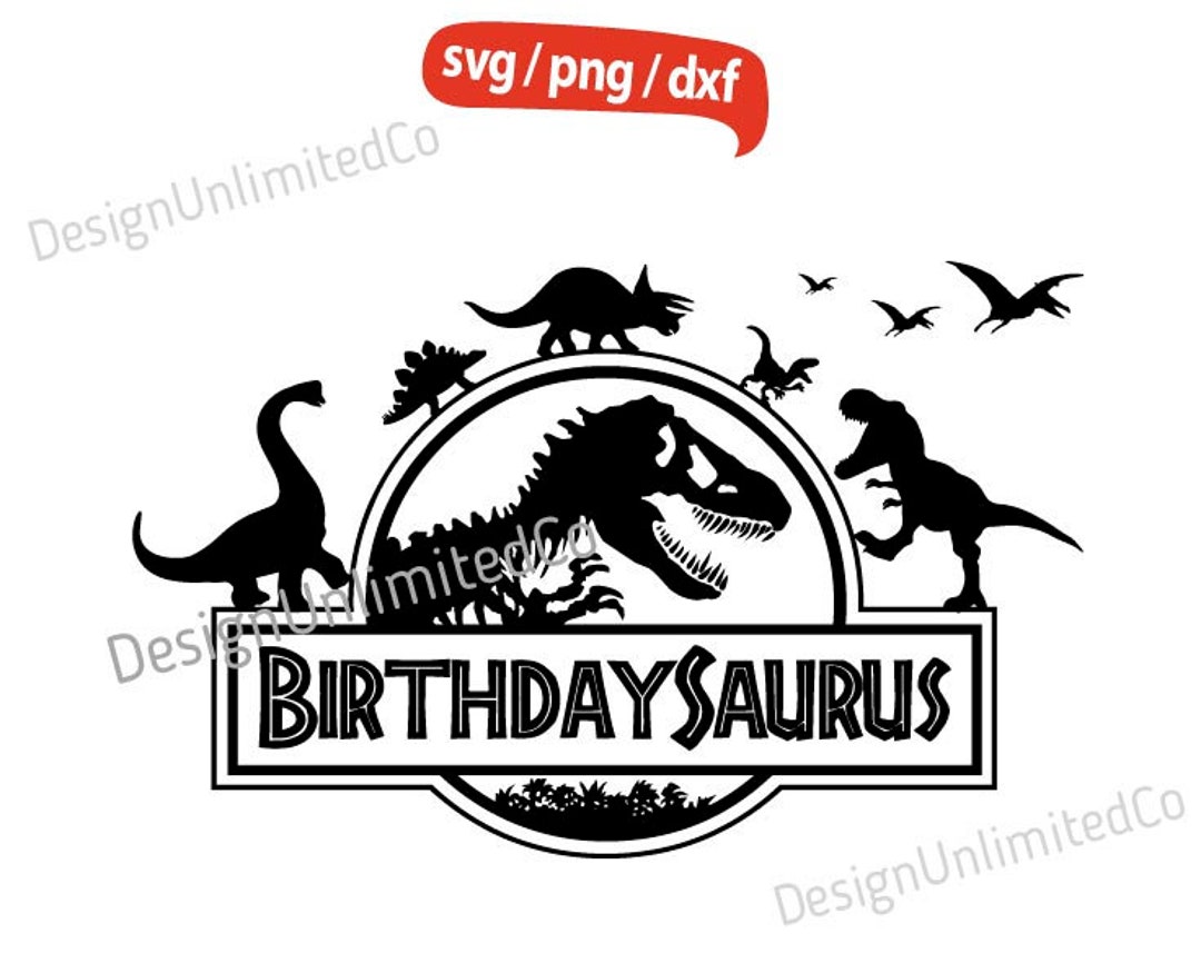 Birthdaysaurus Svg, Dinosaur Birthday Boy Svg, Dinosaur Birthday Shirt