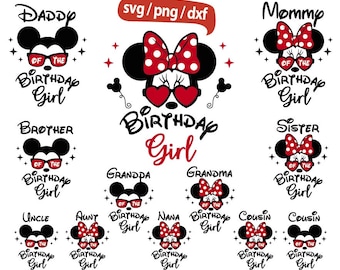 Birthday Girl svg, Bundle Birthday Girl Family svg, Birthday Girl svg, Making Memories svg, Mouse Birthday svg, Mouse Family Trip svg