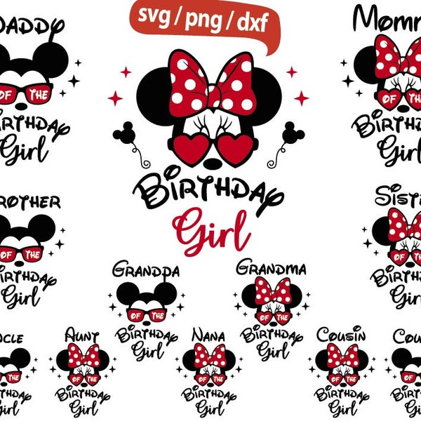 Birthday Girl svg, Bundle Birthday Girl Family svg, Birthday Girl svg, Making Memories svg, Mouse Birthday svg, Mouse Family Trip svg