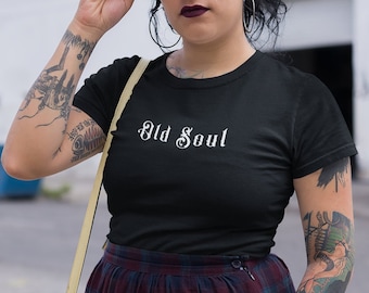 Old Soul Shirt Witchy Clothing Dark Academia Clothing Dark Academia Aesthetic Clothing Goth Witchy Shirts Witch Aesthetic Witch Clothes
