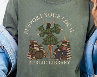 Support Public Library Tee, Feminist Shirt, Sarcastic Shirt, Witchy Meme Shirt, Witchy Clothing, Witch Aesthetic, Witch Clothes, Book Tee