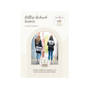 E-Book Rolltop Backpack Roland. Contains sewing instructions, pattern and video tutorial. Can be sewn from SnapPap, canvas, oilskin, synthetic leather etc.