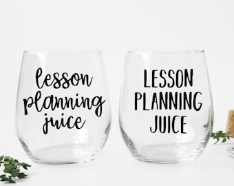 Lesson Planning Juice Stemless Wine Glass | Teacher Gift