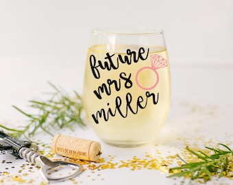 Verre à vin sans pied Future Mrs. | Cadeau de fiançailles personnalisé