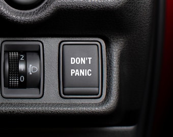 Don't Panic Button Decal | Blank Button Sticker for Car