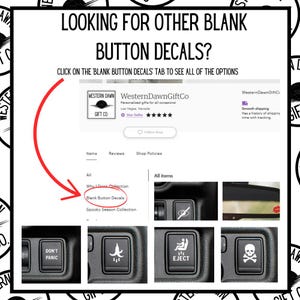 May include: Image of a screenshot from an Etsy shop, WesternDawnGiftCo, advertising blank button decals. The text reads "Looking for other blank button decals?" and "Click on the 'Blank Button Decals' tab to see all of the options."