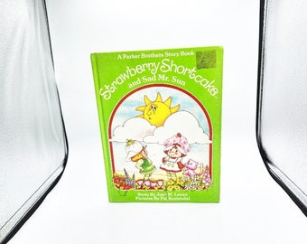 Strawberry Shortcake and Sad Mr. Sun, Vintage Strawberry Shortcake Book, 80s Strawberry Shortcake Book, Strawberry Shortcake Books