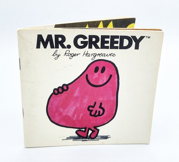 Book Reviews for Mr. Greedy By Roger Hargreaves
