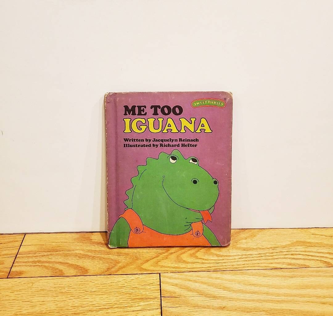 Sweet Pickles Book Me Too Iguana Book Vintage Sweet Pickles Etsy
