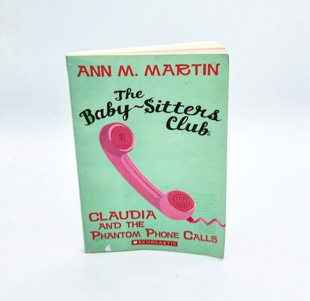 Claudia and the Phantom Phone Calls Book, Babysitters Club Claudia