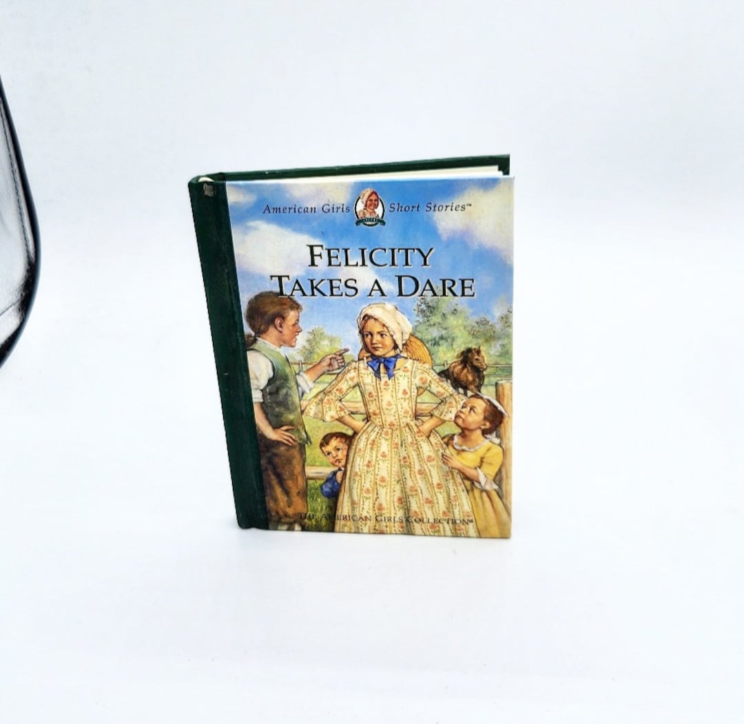 Felicity Takes a Dare Book, American Girl Books, American Girl Felicity