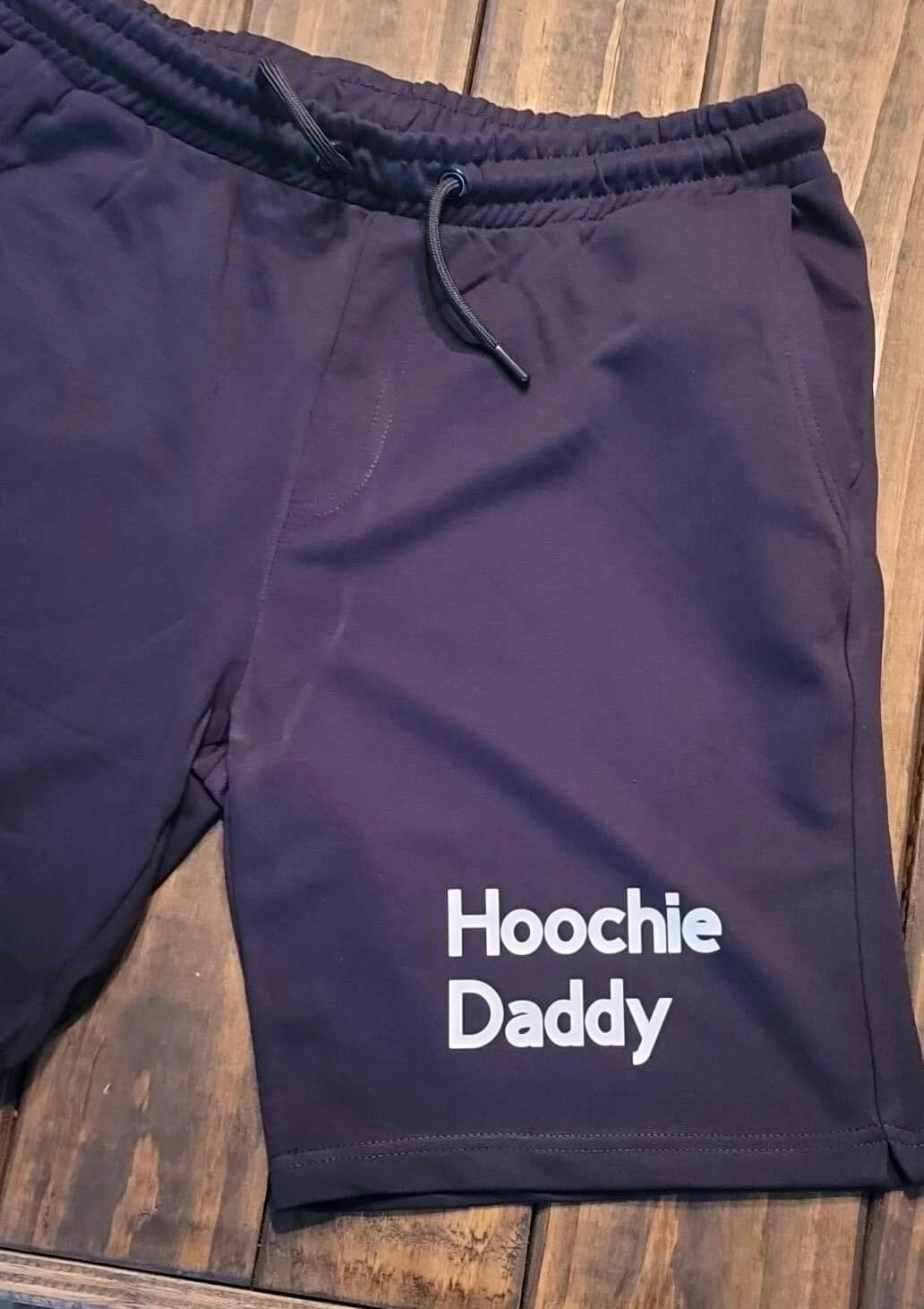 Hoochie Daddy Shorts Mens Shorts Jogger Shorts Daddy Shorts Gift for