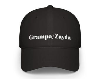 Grampa/Zayda Low Profile Baseball Cap, gift for Jewish grandpa