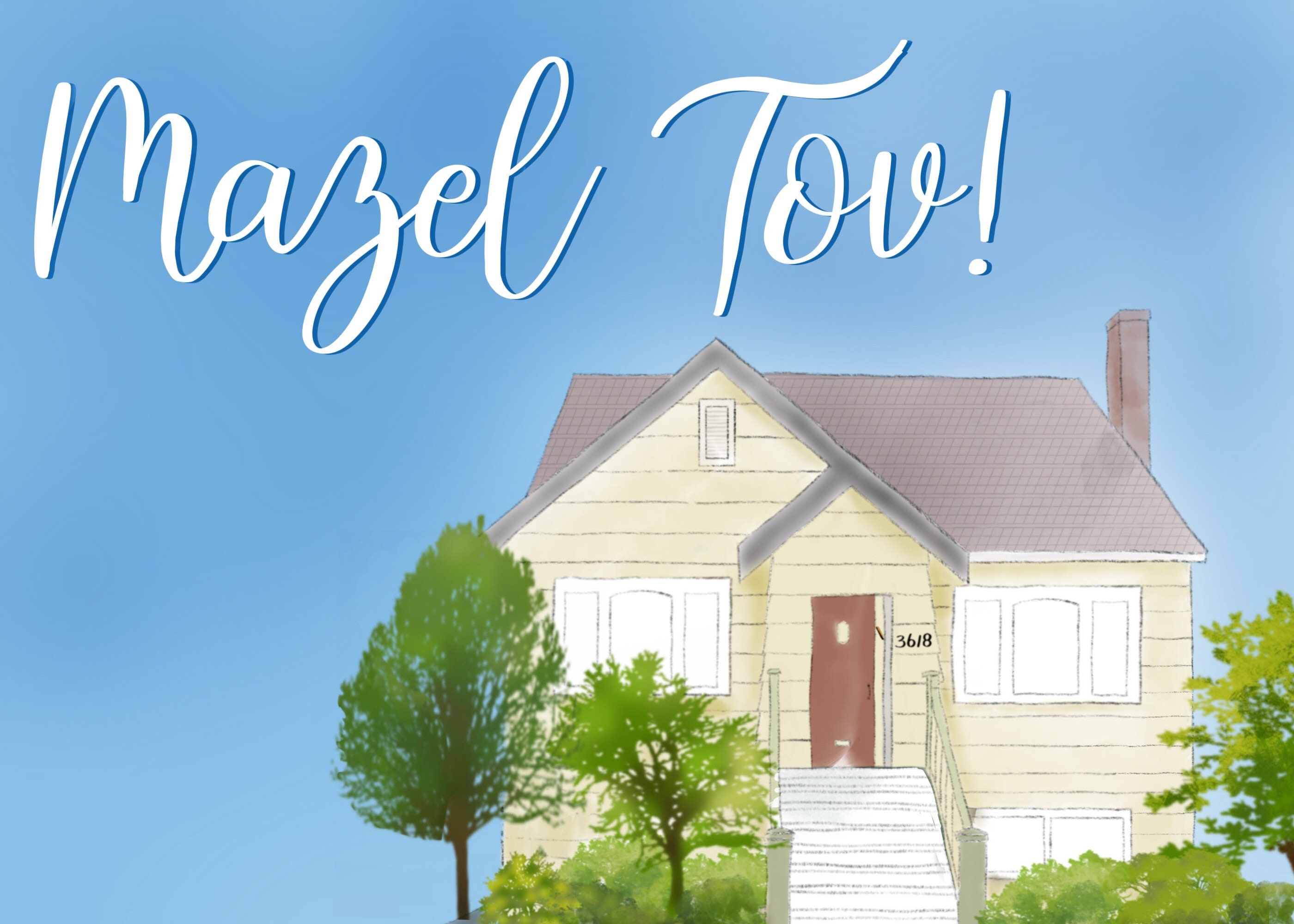 Mazel Tov on your new home