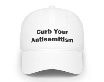 Curb Your Antisemitism Cap, Stand with Israel, Jewish Gift,, Jewish Apparel, Jewish Hat, Israel Support Cap, Religious