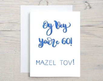 Oy Vey You're 60! 60th birthday card, jewish 60th.