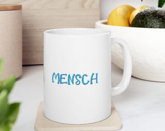 Jewish Mensch Ceramic Mug 11oz, Gift for Jewish Guy, Hebrew Coffee Cup, Jewish Pride Tea Mug, Chanukah Gift Idea