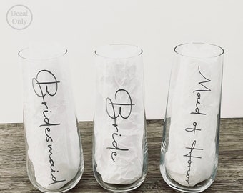 Wedding Glass Decal: Custom Bridesmaid Champagne Flute Vinyl Decal