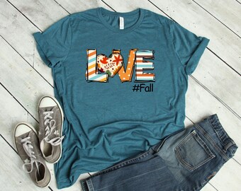 Fall Shirts - Love Fall Shirt - Fall Shirt - Fall Graphic Tee - Fall Tshirt - Pumpkin Shirt - Cute Fall Shirts - Fall Shirts For Women