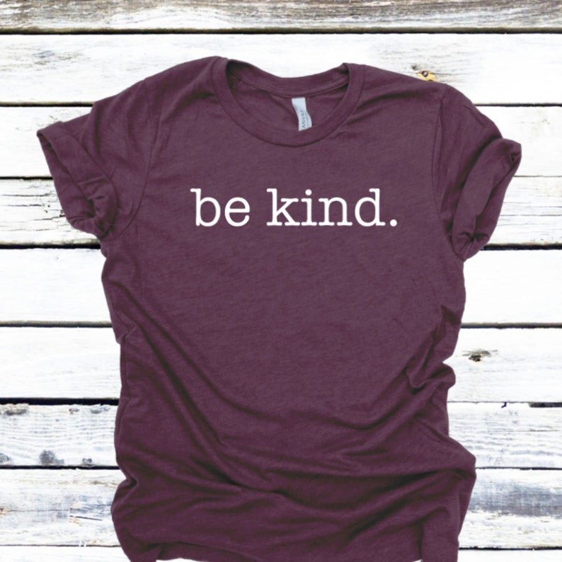 Be Kind. Typewriter Be Kind T Shirt Inspirational Shirt | Etsy