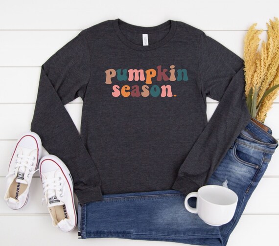 Pumpkin Season Shirt: Fall Graphic Long Sleeve Tee