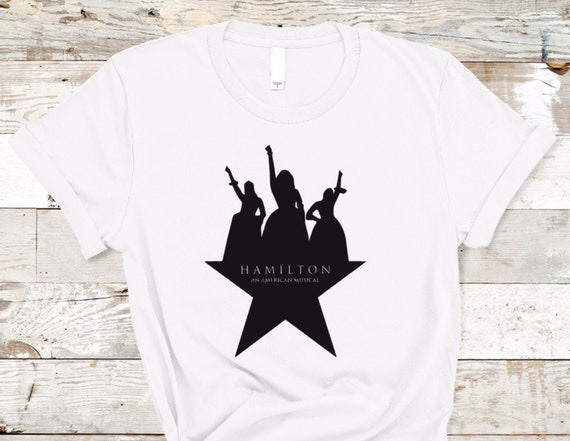 Hamilton Shirt Alexander Hamilton Hamilton Musical Hamilton