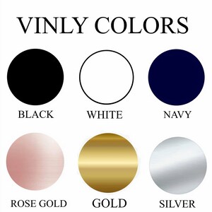 May include: Vinyl colors chart showing black, white, navy, rose gold, gold, and silver.