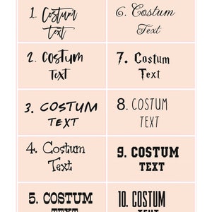 May include: A chart displaying 10 different font styles for the phrase "Costum Text". The font styles vary from handwritten to bold and blocky.