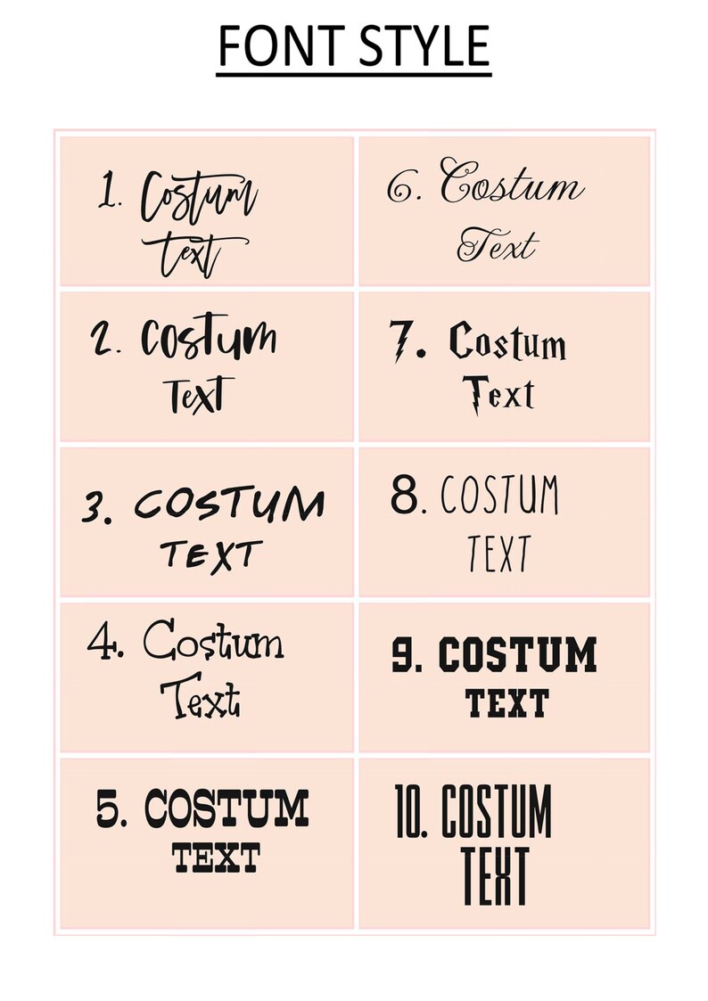 May include: A chart displaying 10 different font styles for the phrase "Costum Text". The font styles vary from handwritten to bold and blocky.