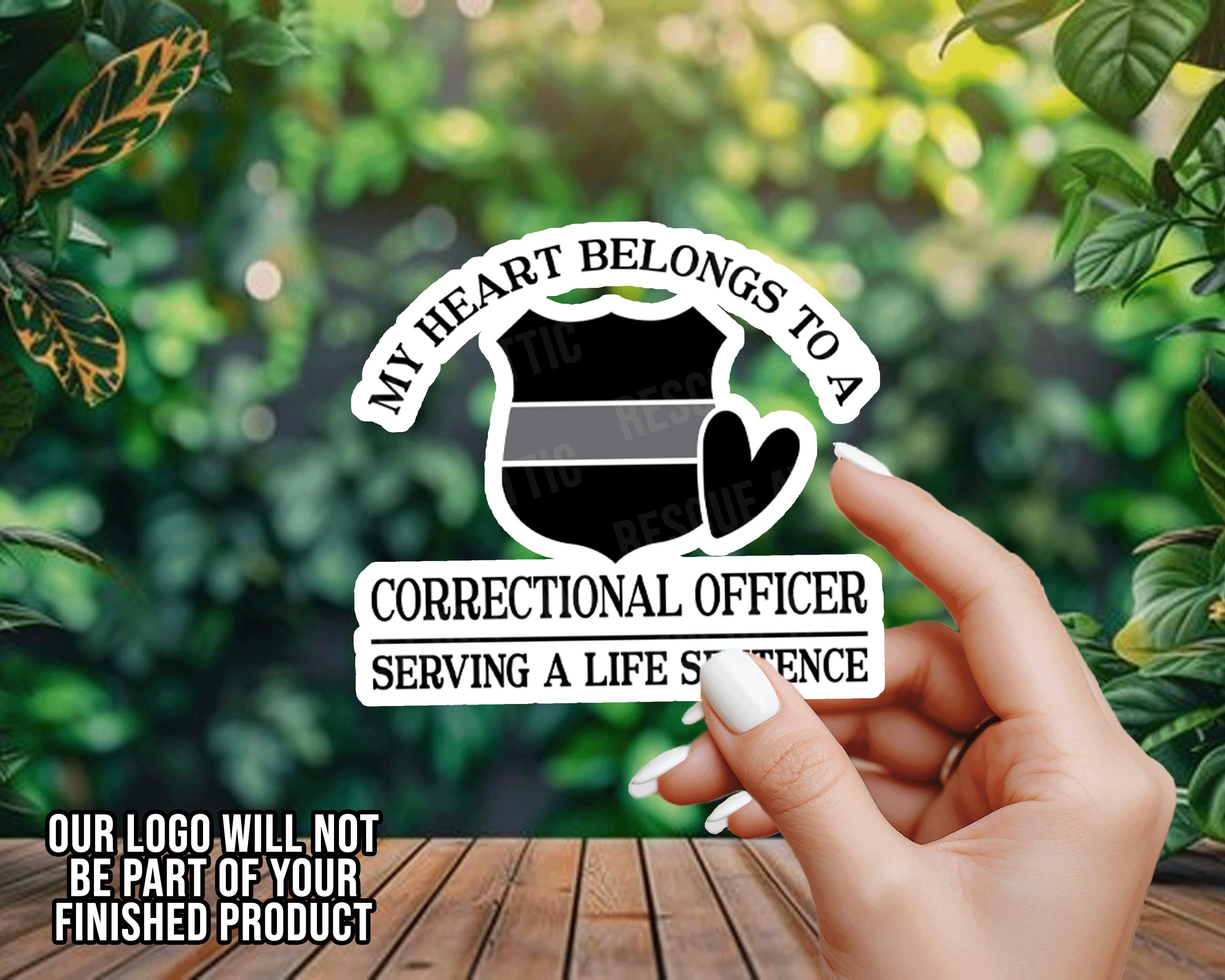 My Heart Belongs to a Correctional Officer - Corrections Wife - LEO - Vinyl Decal - Window Decal - Car Decal - Window Sticker