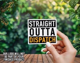 Straight Outta Dispatch - 911 Dispatcher - Thin Yellow Line - Vinyl Decal - Window Decal - Car Decal - Window Sticker