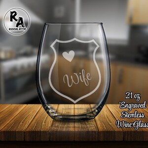 Police Wife Wine Glass - Laser Engraved Stemless Wine Glass - Thin Blue Line - First Responder Family