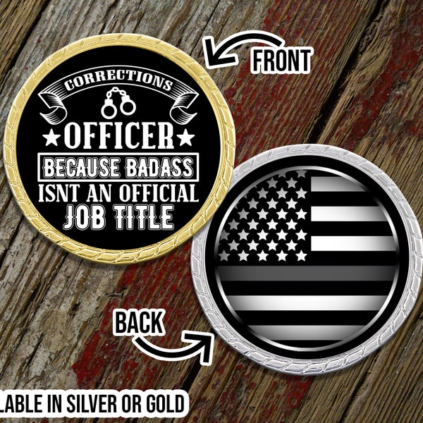 Badass Correction's Officer Thin Gray Line Challenge Coin - Pocket Coin - Emergency Services - Personalized Gift