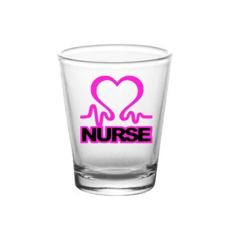 Nurse Shot Glass Nurses Gifts Nurse Graduation RN PG0019 Party Favors