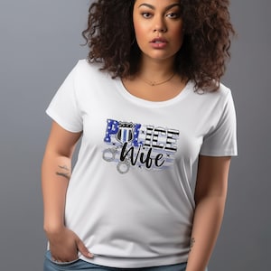 Handcuffs Police Wife - Blue Line Wife Shirt - Thin Blue Line