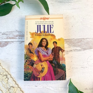 Julie by Vivian Schurfranz (#20 in the Sunfire Series), Vintage Sunfire Romance Novels, YA Historical Romance Stories from the 1980s