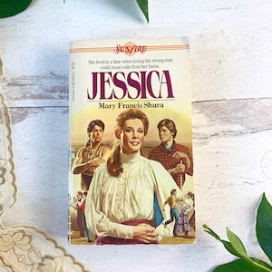 Jessica by Mary Francis Shura (#6 in the Sunfire Series), Vintage Sunfire Romance Novels, YA Historical Romance Stories from the 1980s