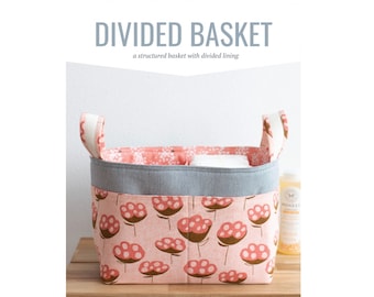 Divided Basket Sewing Pattern: Noodlehead Design (PAPER PATTERN)