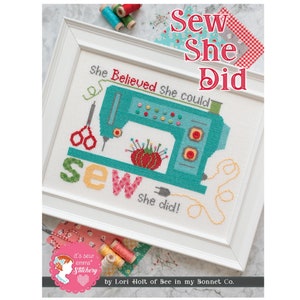 Sew She Did Cross Stitch Pattern - PAPER PATTERN - Designed by Lori Holt