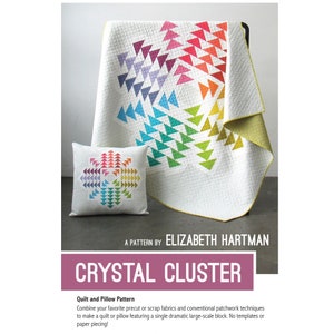 Crystal Cluster Quilt Sewing Pattern - PAPER PATTERN - Designed by Elizabeth Hartman