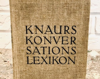 RARITÄT! KNAURS KONVERSATIONSLEXIKON von A-Z, 1932 | Verlag von Th. Knaur Nachfolger, Berlin  | Zeitzeuge | historisches Buch | Sammelstück